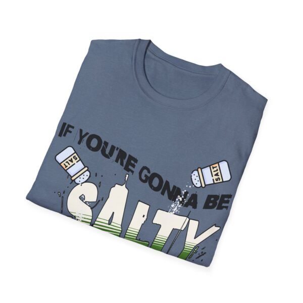 Funny Margarita T-Shirt - 'If You're Gonna Be Salty Bring The Lime' - Unisex Graphic Tee with Salt Shakers & Limes - Image 124