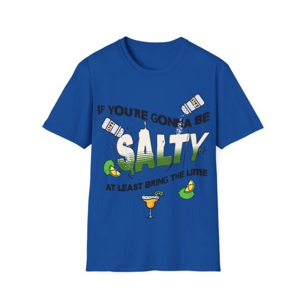 Funny Margarita T-Shirt - 'If You're Gonna Be Salty Bring The Lime' - Unisex Graphic Tee with Salt Shakers & Limes - Image 157