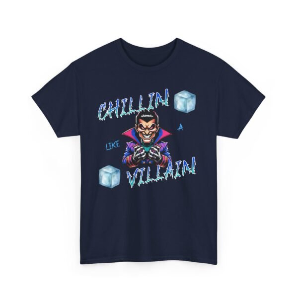 Chillin Like a Villain T-Shirt, Cool Graphic Tee, Funny Quote Shirt, Hipster Clothing, Sarcastic Gift, Unisex Cotton Top - Image 39