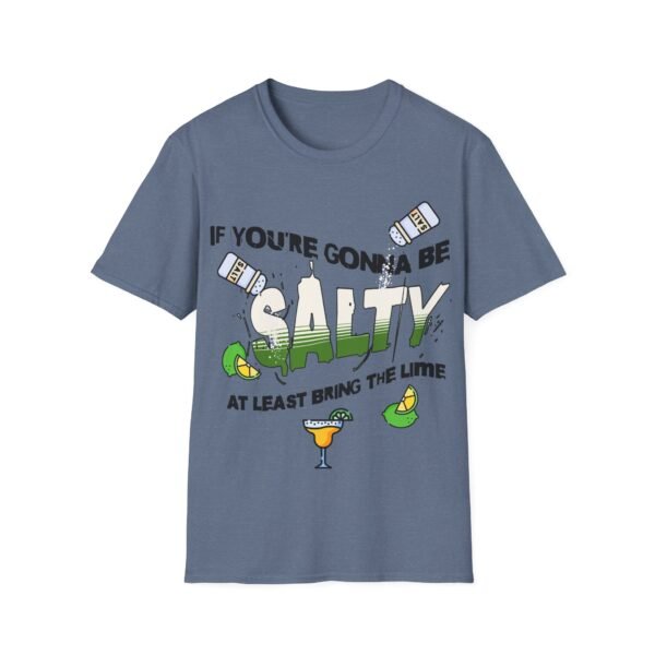 Funny Margarita T-Shirt - 'If You're Gonna Be Salty Bring The Lime' - Unisex Graphic Tee with Salt Shakers & Limes - Image 121