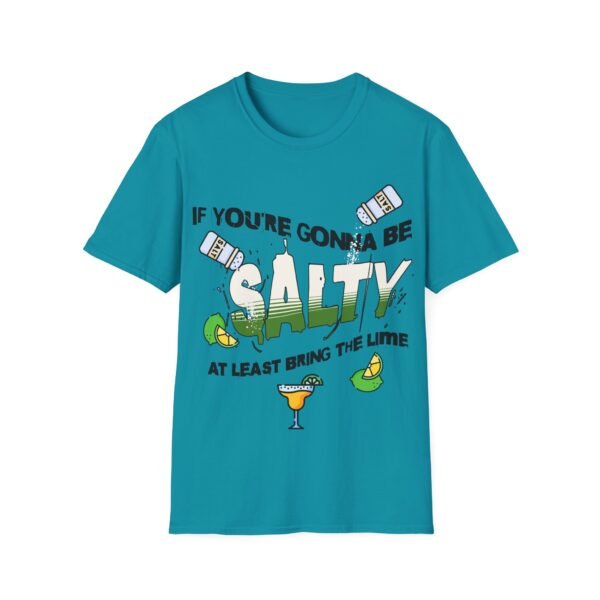 Funny Margarita T-Shirt - 'If You're Gonna Be Salty Bring The Lime' - Unisex Graphic Tee with Salt Shakers & Limes - Image 109