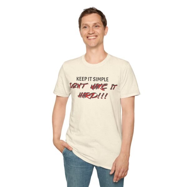 Stylish Shirt with "Make It Simple, Don't Make It Hard" Inspirational Quote | Casual Wear | Motivational Printed Tee for Men and Women - Image 8